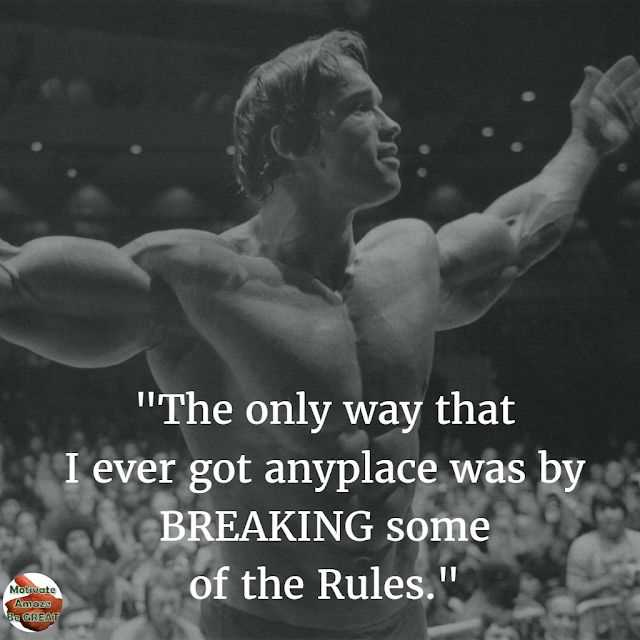 Arnold schwarzenegger rules of success