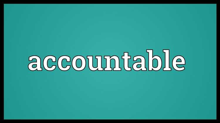 Be accountable
