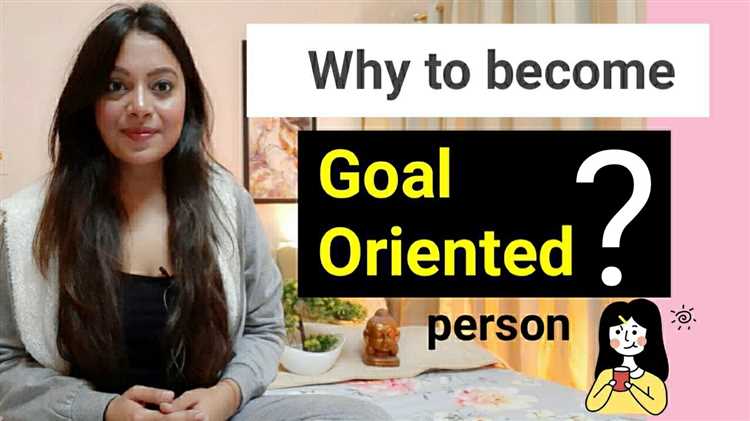Become goal oriented people