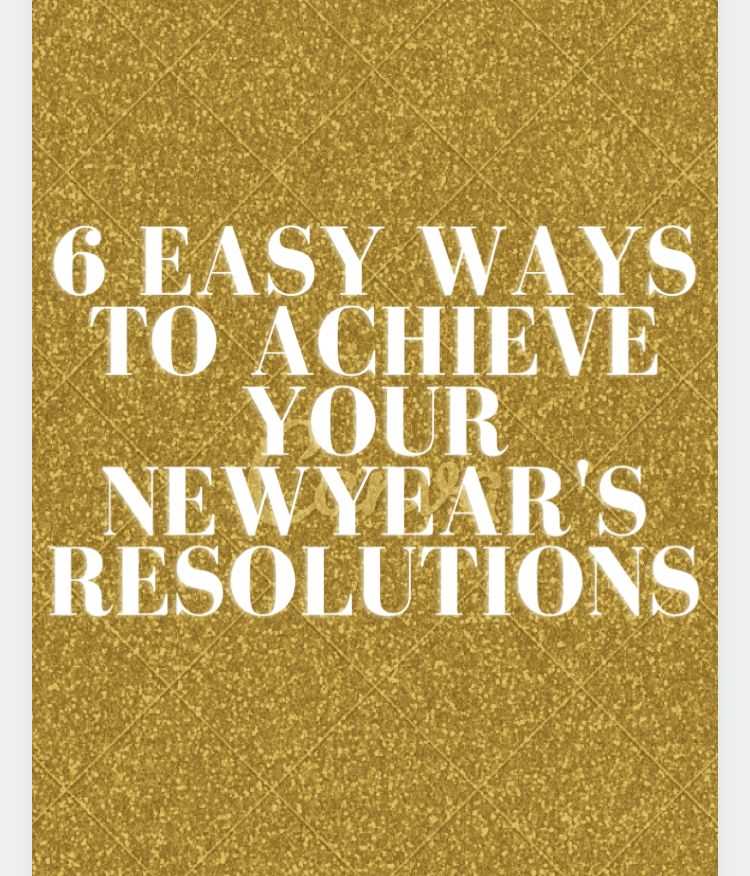 How to achieve new years resolutions