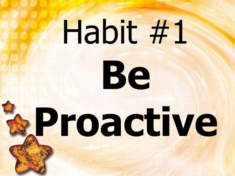 How to be more proactive