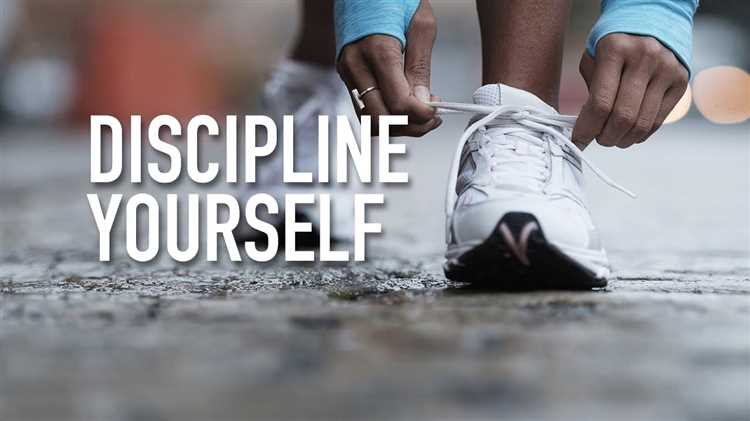 How to discipline yourself