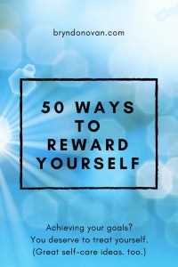 How to reward yourself