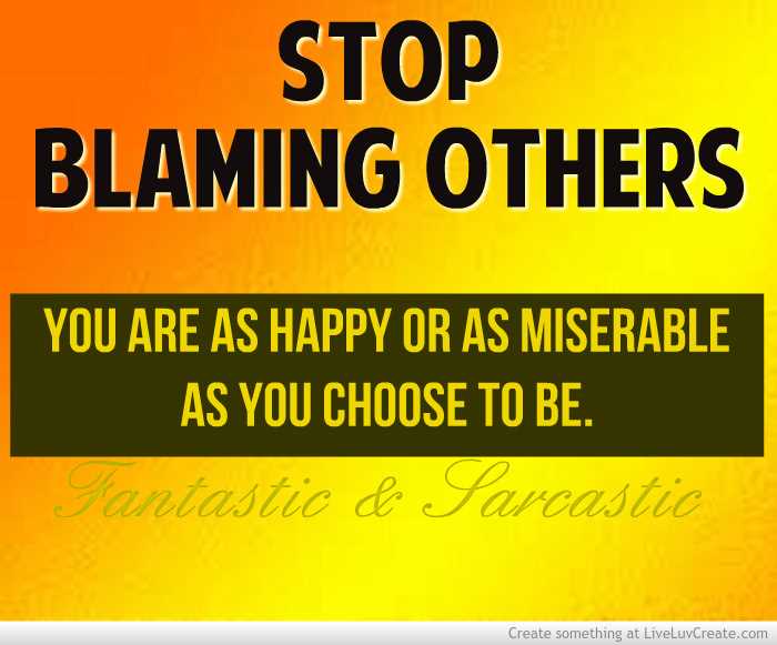 How to stop blaming others