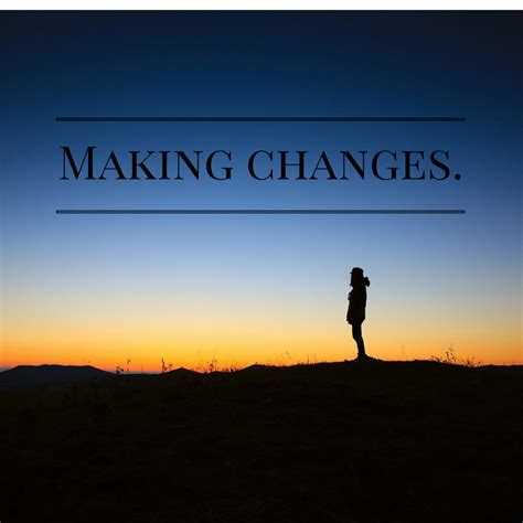 Making a change