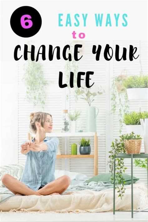 Steps how to change your life