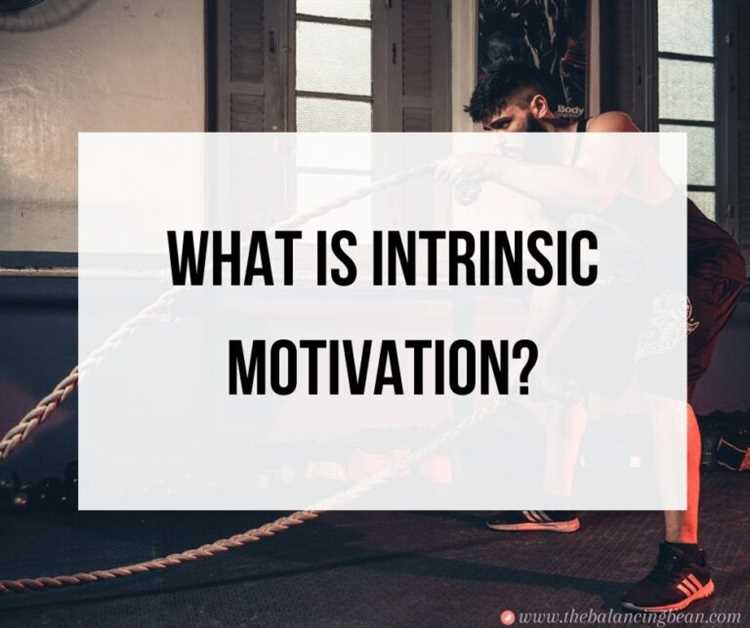 Practical tips for harnessing intrinsic motivation