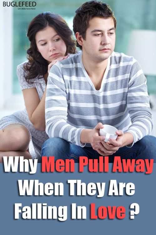 Why men pull away when things get serious