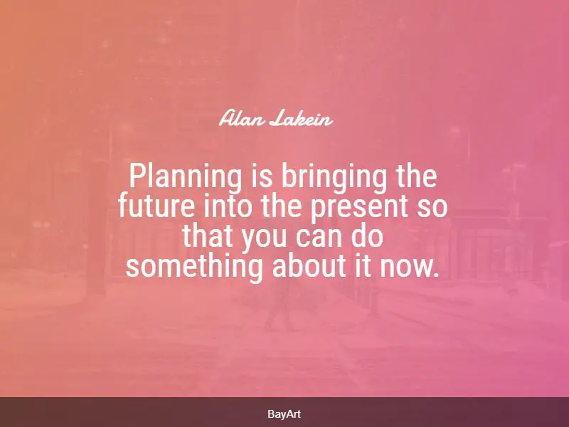 Planning quotes