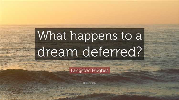 A dream deferred quote