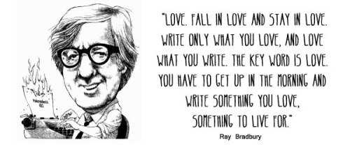 A meaningful quote from ray bradbury