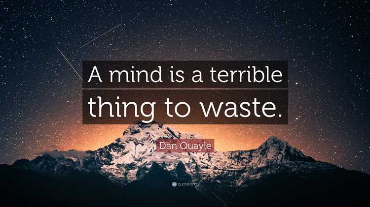 The Implications of Wasting a Mind