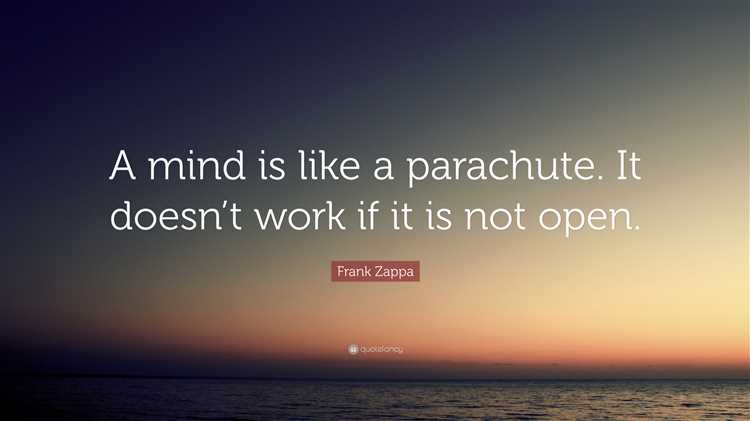 A mind is like a parachute quote