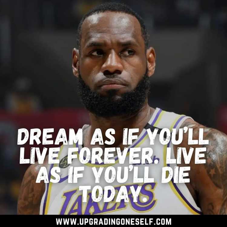 A quote from lebron james