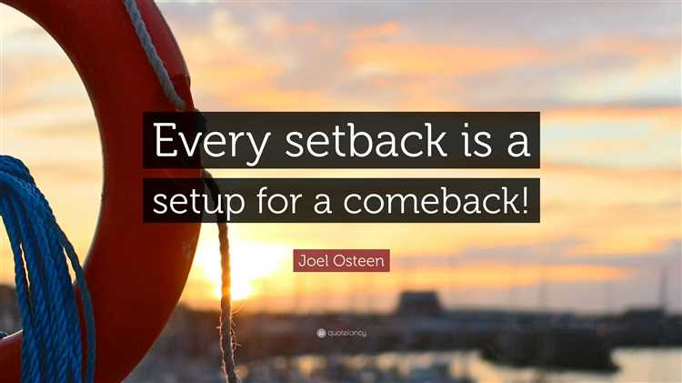A setback is a setup for a comeback quote