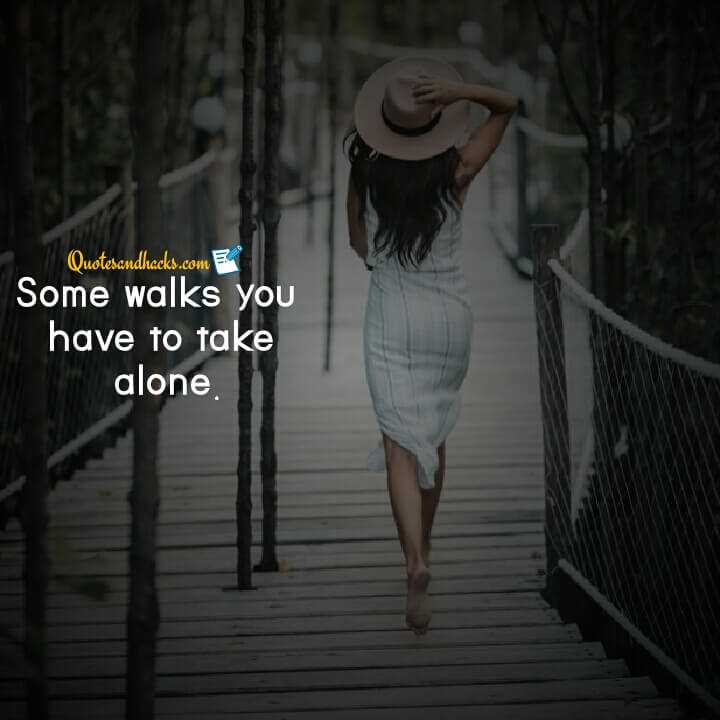 A woman who walks alone quotes