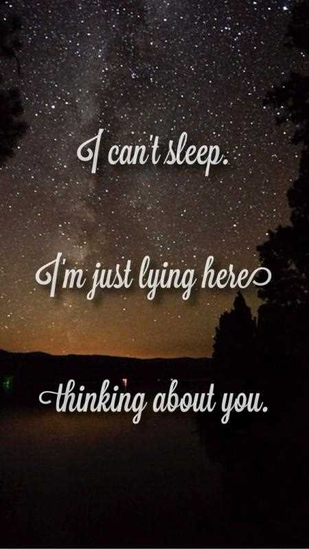 Can't sleep thinking of you quotes