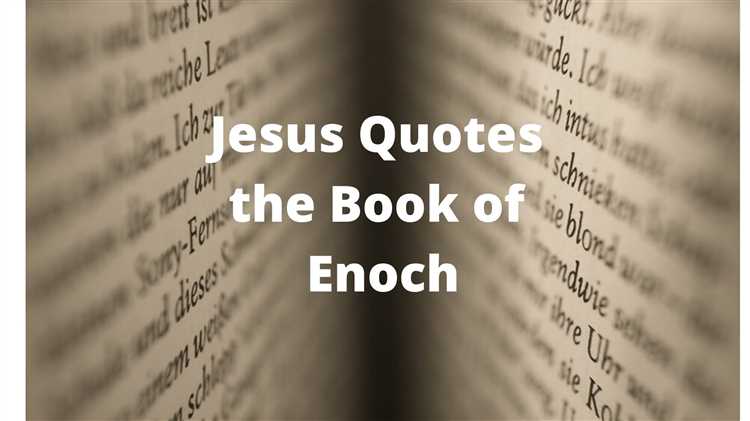 Did jesus quote from the book of enoch