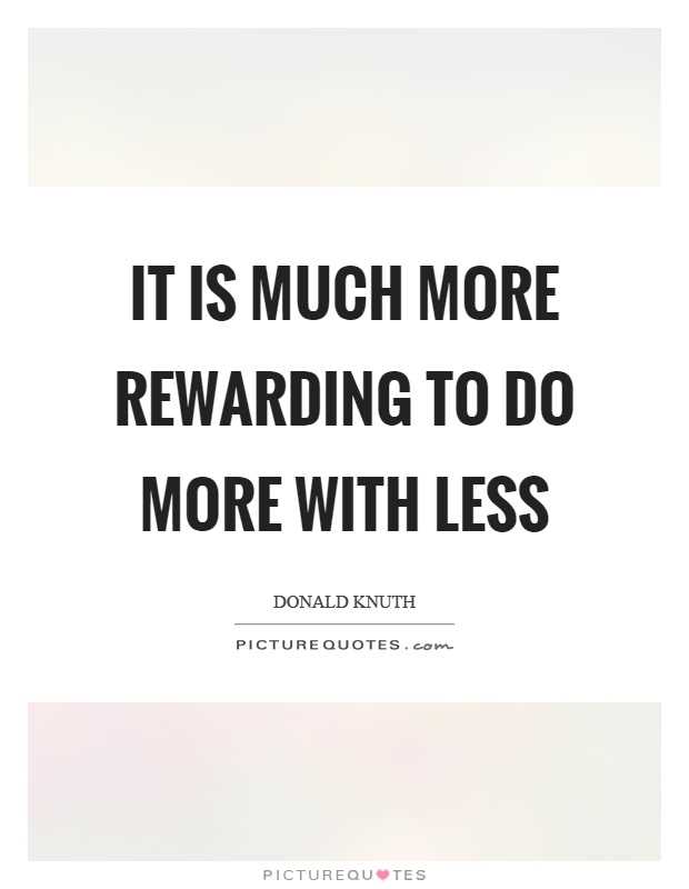 Do more with less quote