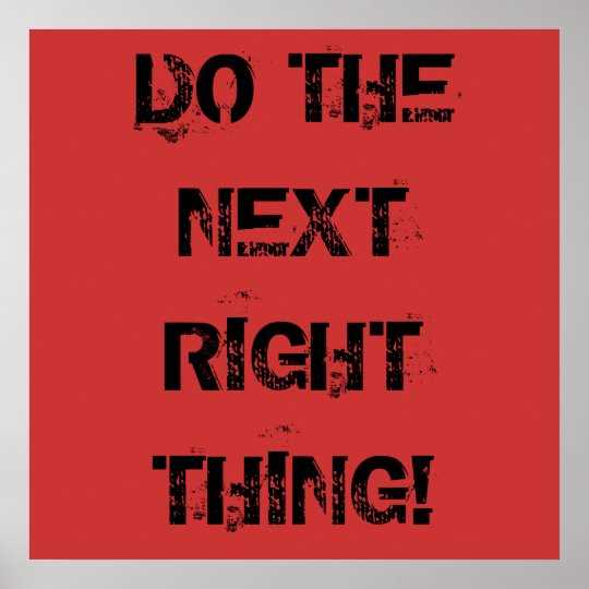 Do the next right thing original quote