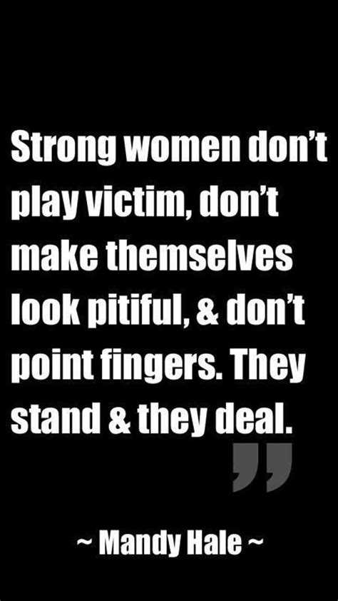 Don t be a victim quotes
