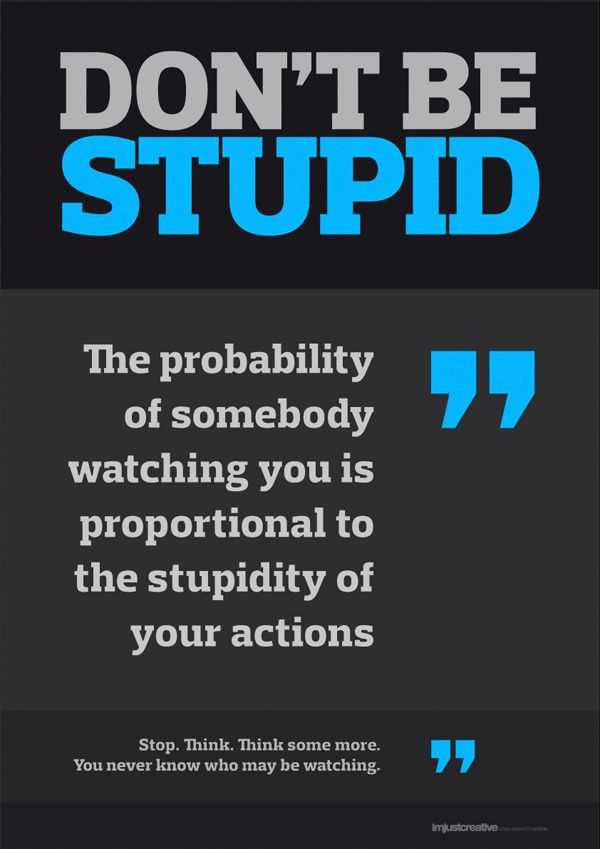 Don t be stupid quotes