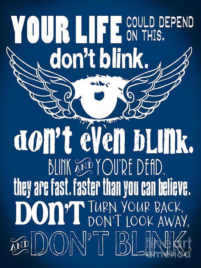 Don t blink quote