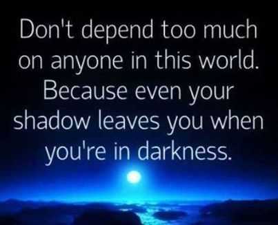 Don t depend on others quotes