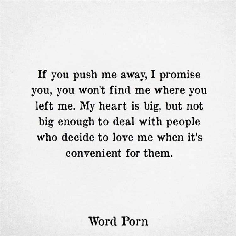 Don t push me away quotes
