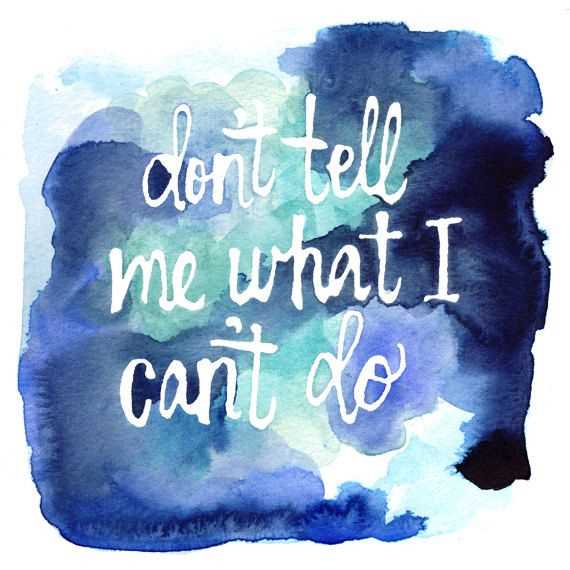 Don t tell me what to do quotes