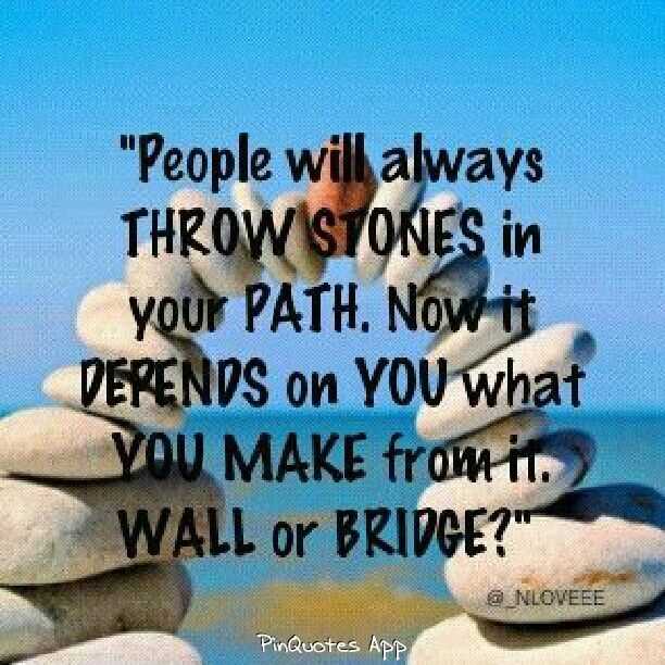 Don't Throw Stones: Inspiring Quotes