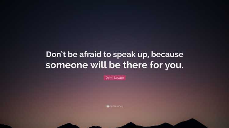 Don't be afraid to talk to me quotes