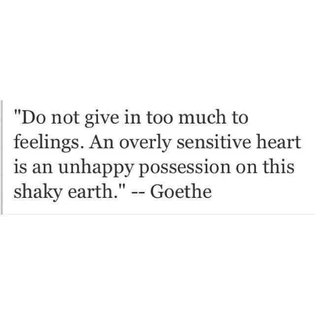 Don't be too sensitive quotes