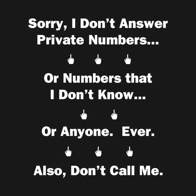 Don't call my phone quotes