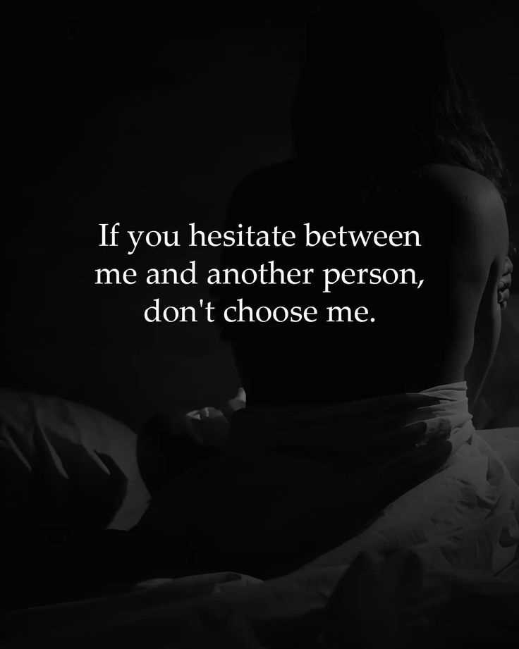 Don't choose me as an option quotes