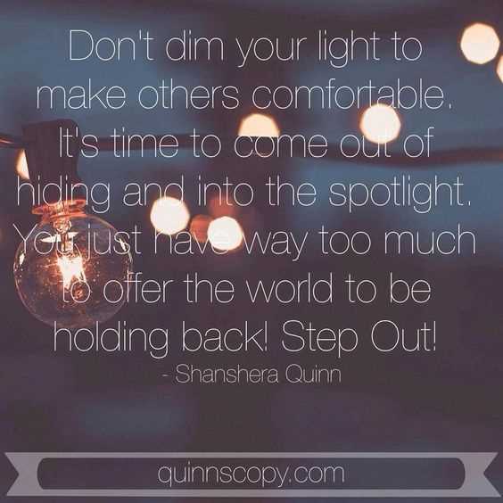 Don't dim your light quotes