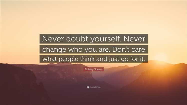 Don't doubt yourself quote