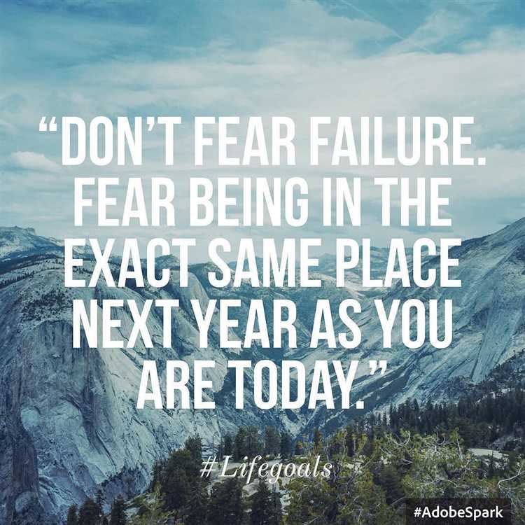 Don't fear failure quote