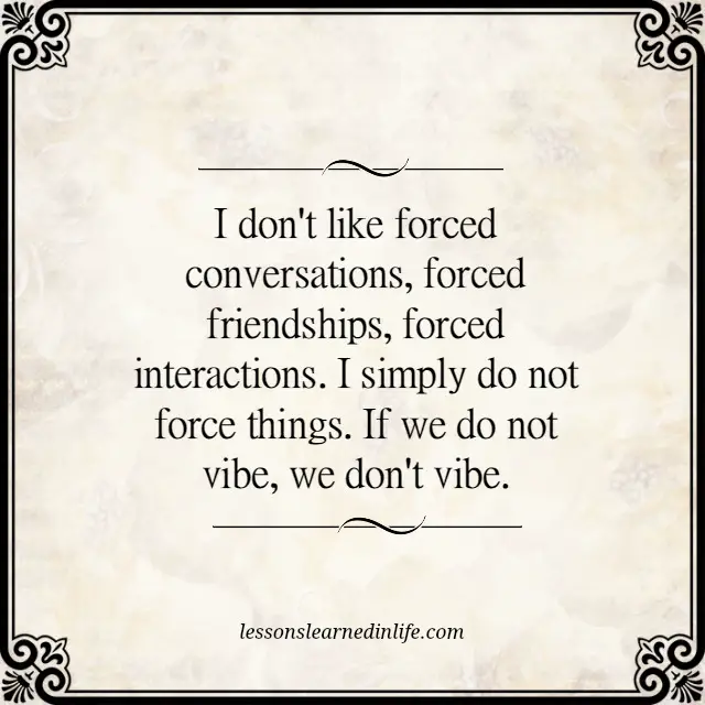 Don't force relationships quotes