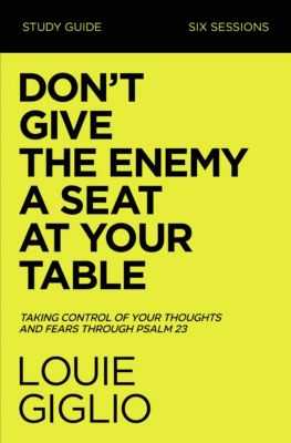Don't give the enemy a seat at your table quotes