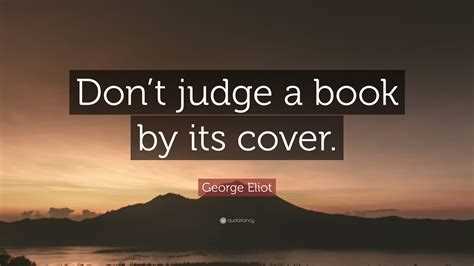 Don't judge a book by its cover quote