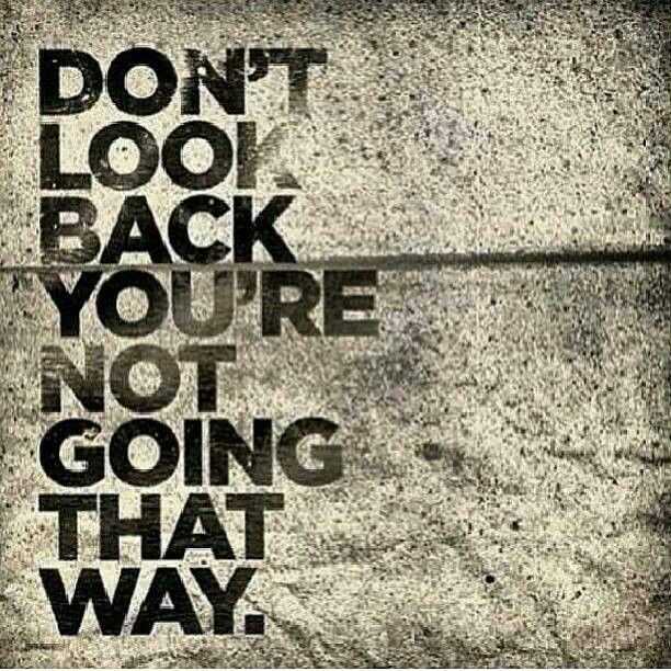 Don't look back quotes