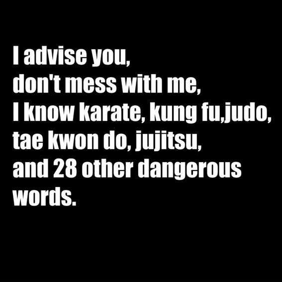 Don't mess with me quotes