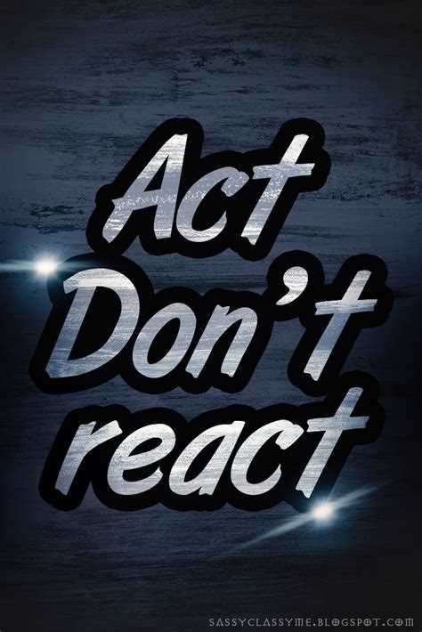 Don't react quotes