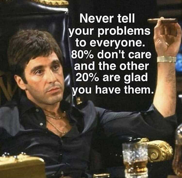 Don't tell your problems to anyone quotes