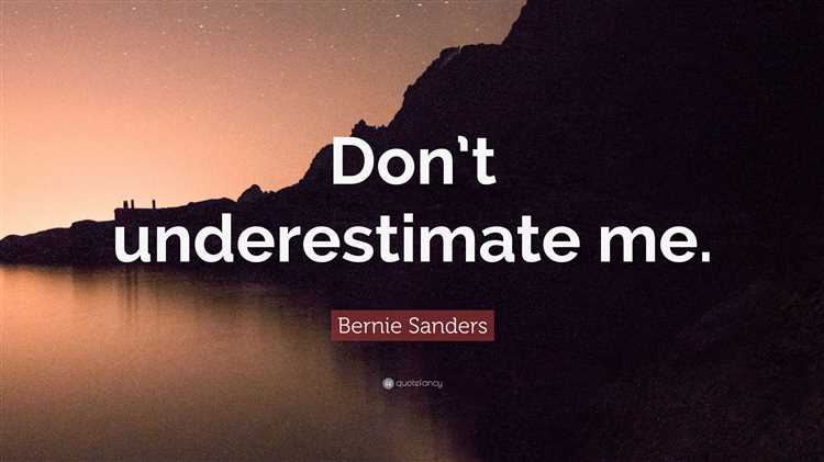 Don't underestimate me quotes