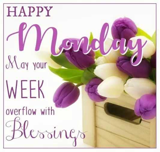 Have a blessed monday quotes