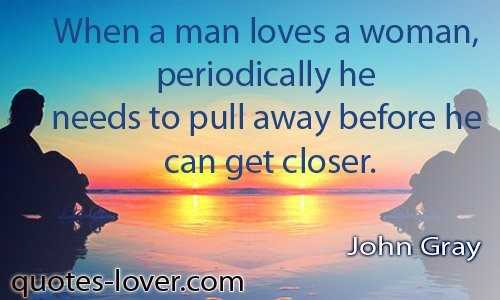 How a man should love a woman quotes