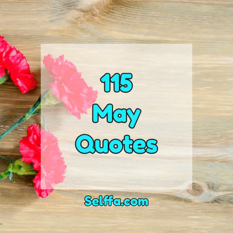 May quotes 2022