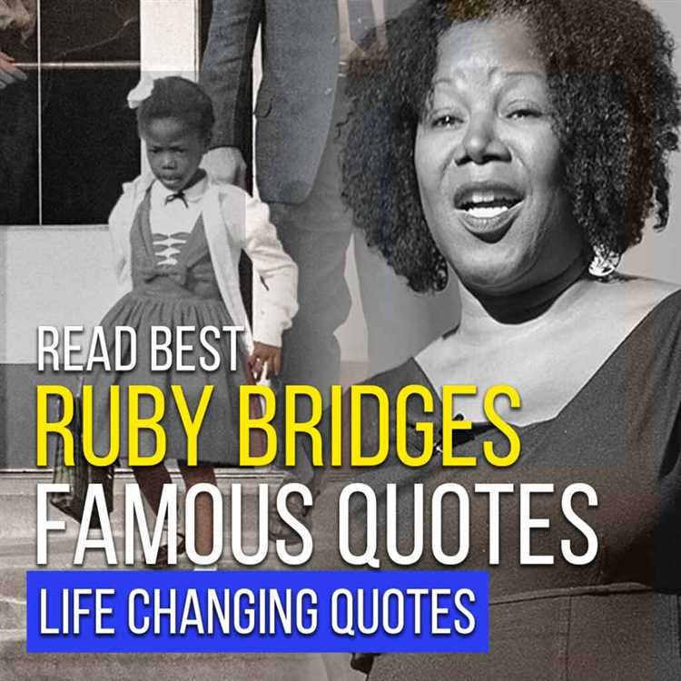 Ruby Bridges' Famous Quote and Its Meaning